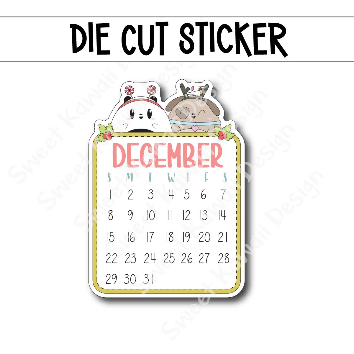 December 2024 Monthly Die Cut Sticker