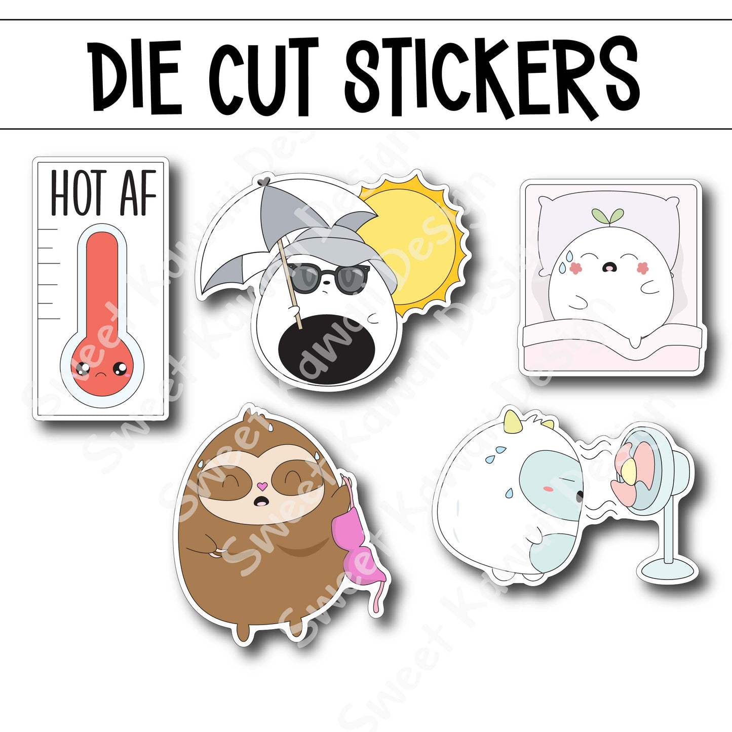 Kawaii Hot AF Diecut Sticker Set