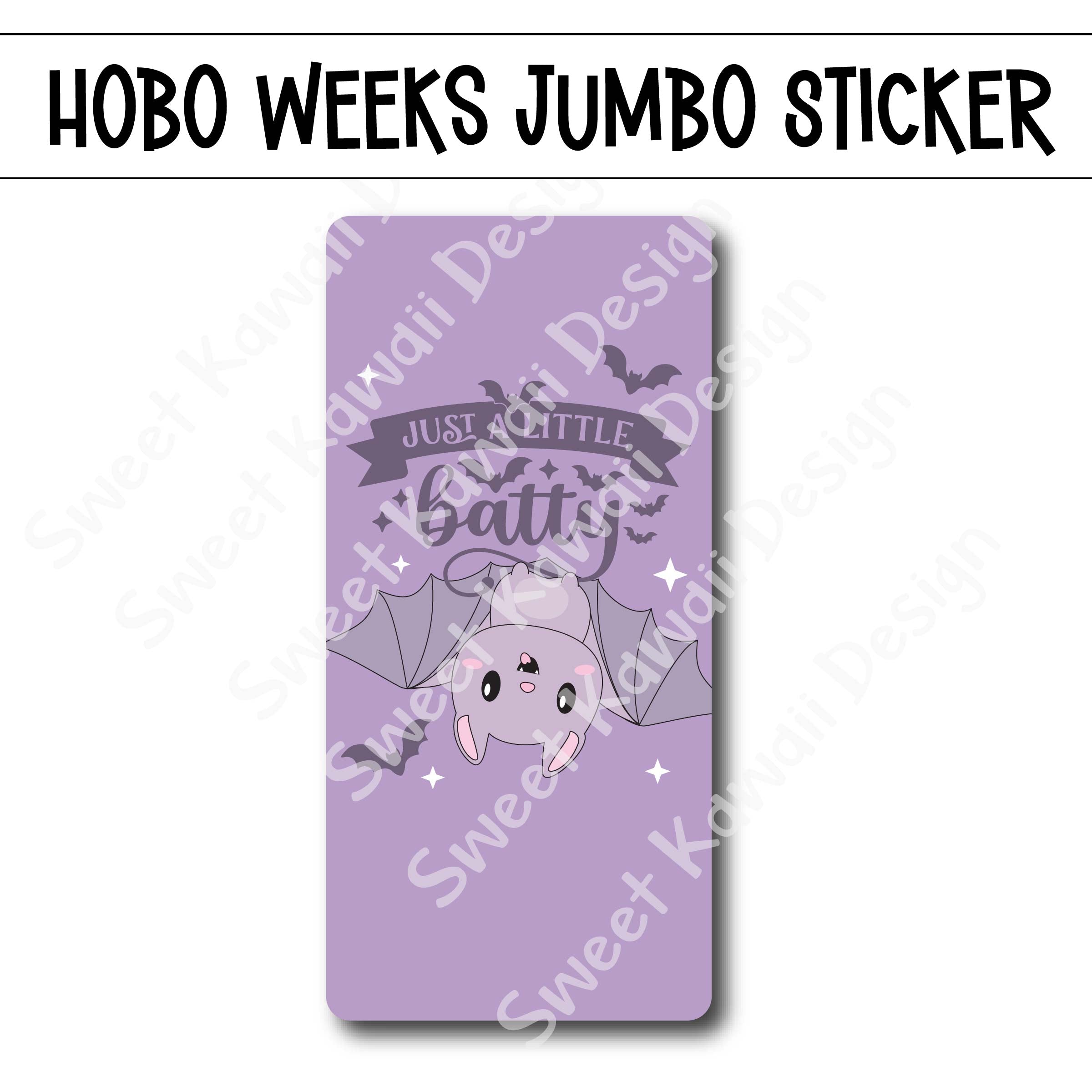 Kawaii Jumbo Sticker - Batty - Size Options Available