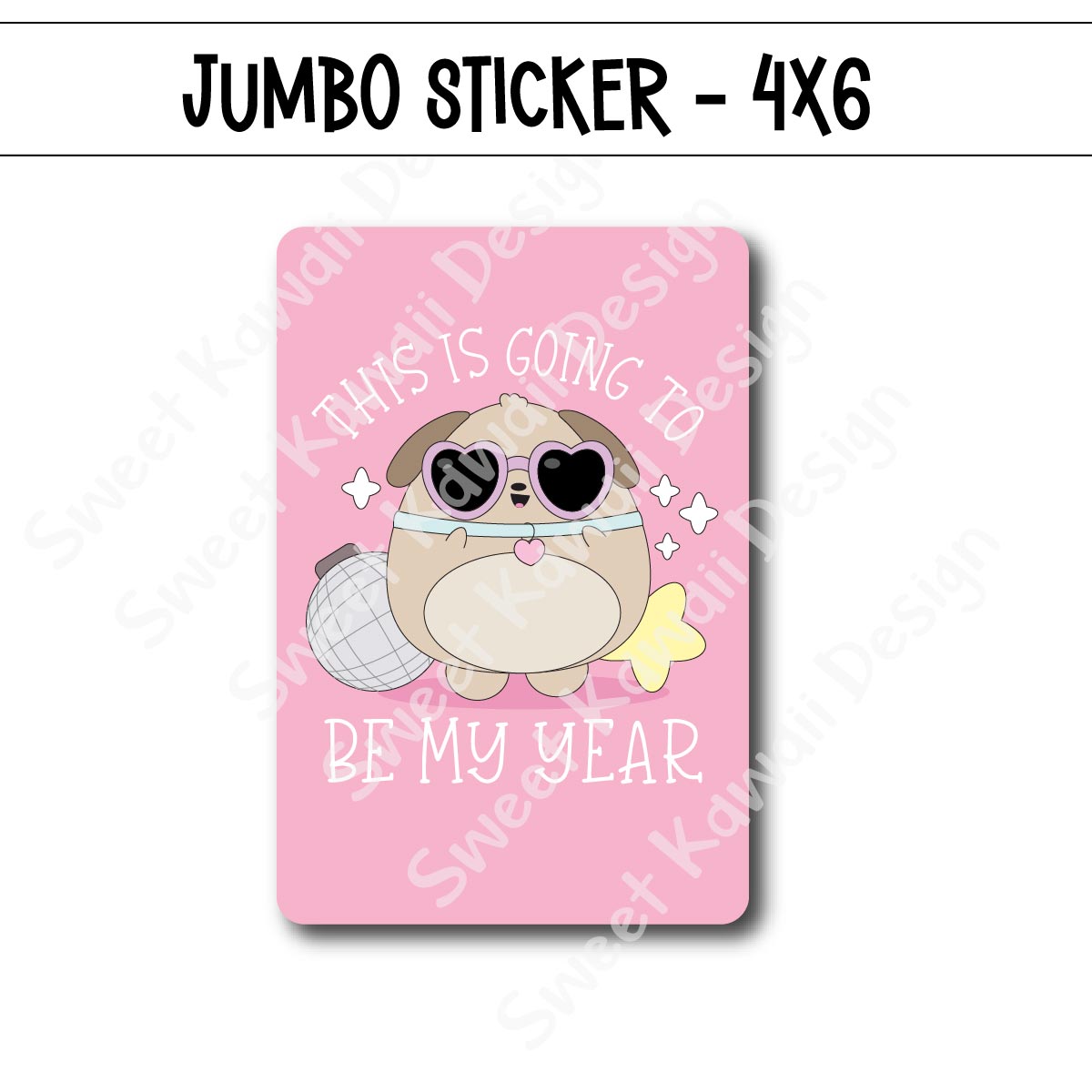 Kawaii Jumbo Sticker - Biscuit My Year - Size Options Available