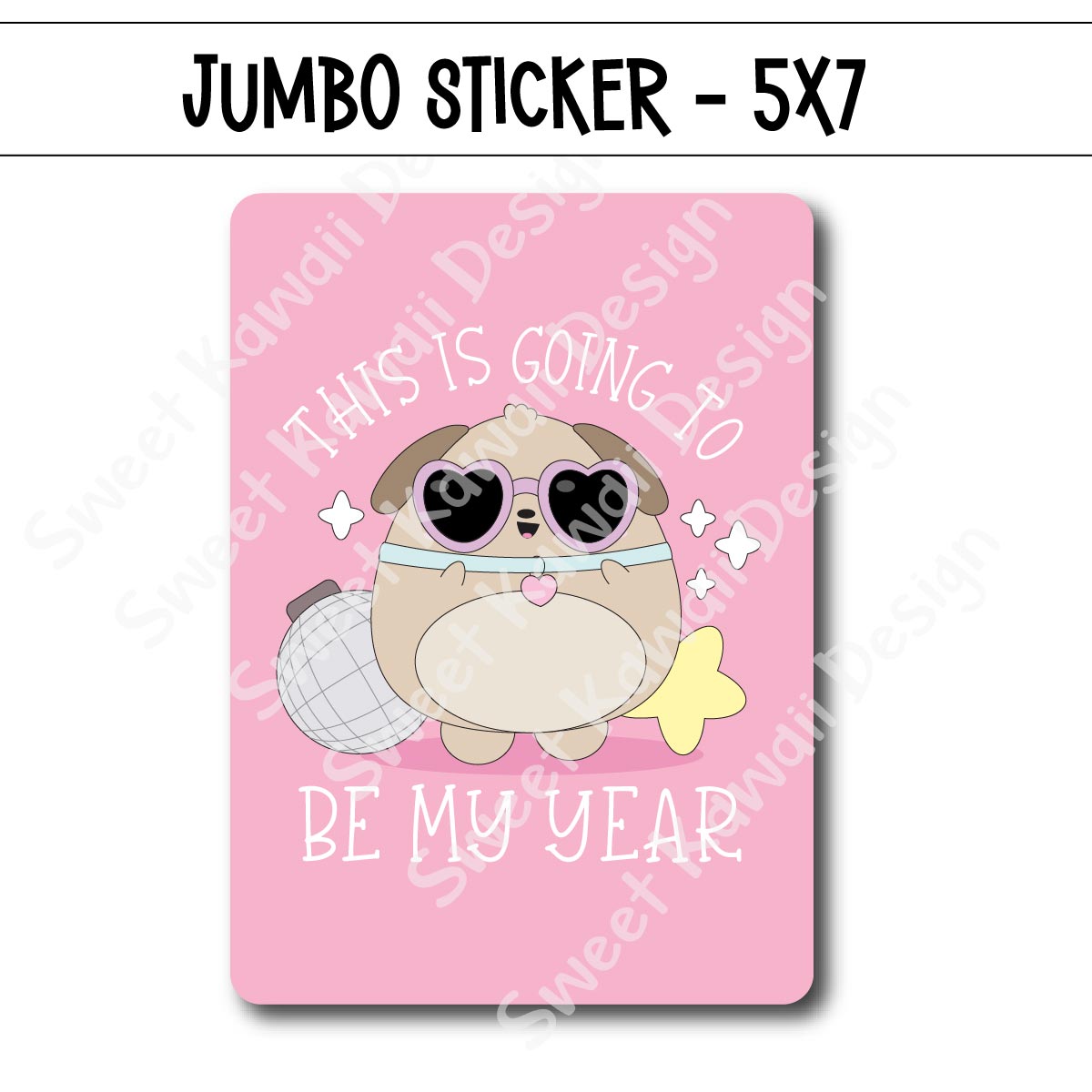 Kawaii Jumbo Sticker - Biscuit My Year - Size Options Available