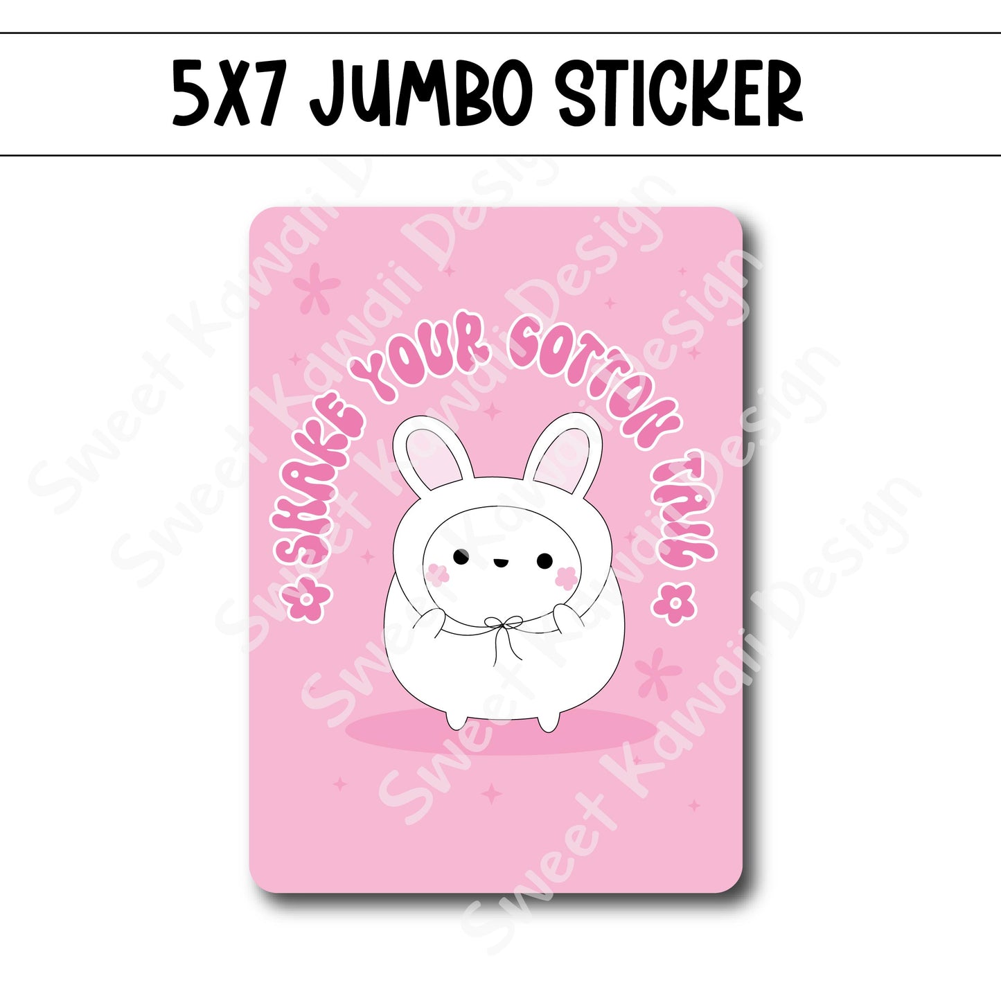 Kawaii Jumbo Sticker - Cotton Tail  - Size Options Available