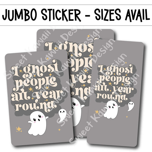 Kawaii Jumbo Sticker - Ghost People - Size Options Available