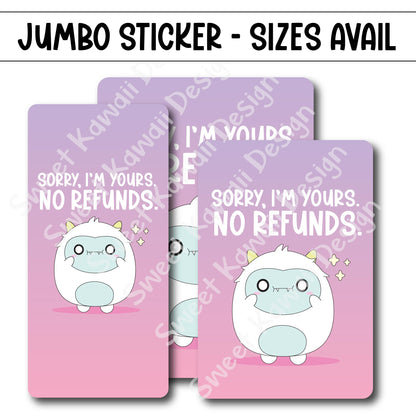 Kawaii Jumbo Sticker - No Refunds  - Size Options Available