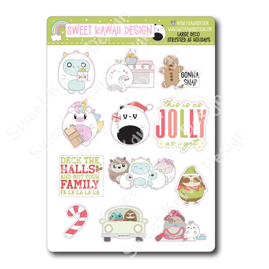 Kawaii Stressed AF Holidays Deco (LARGE) Stickers