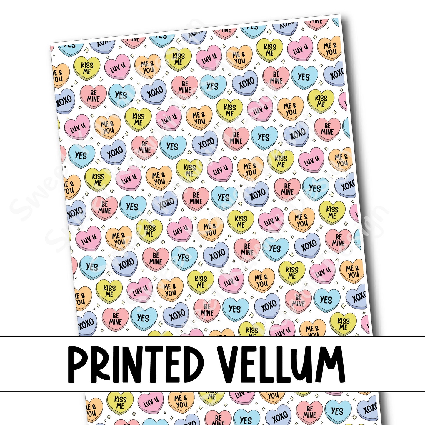 Printed Vellum - Conversation Hearts