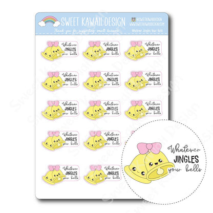 Kawaii Whatever Jingles Your Bells Stickers