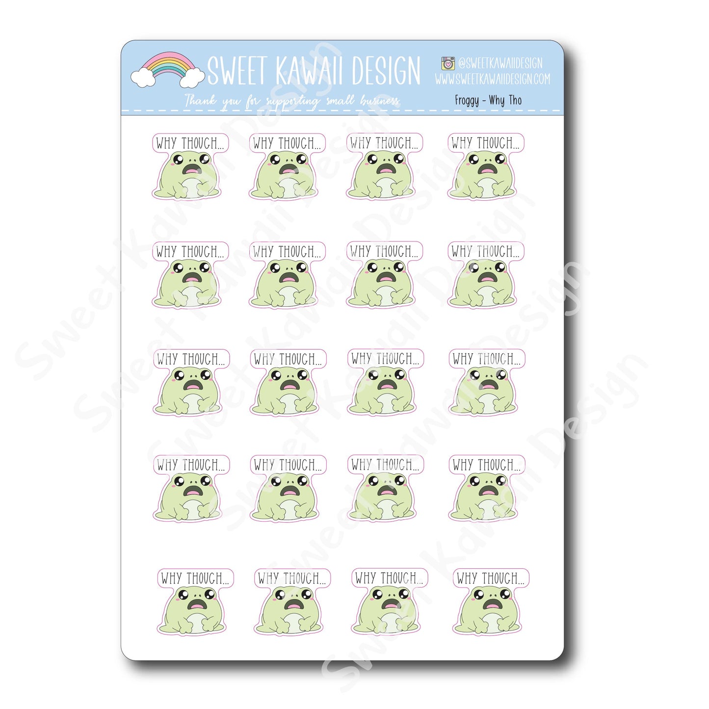 Kawaii Froggy Stickers - Why Tho