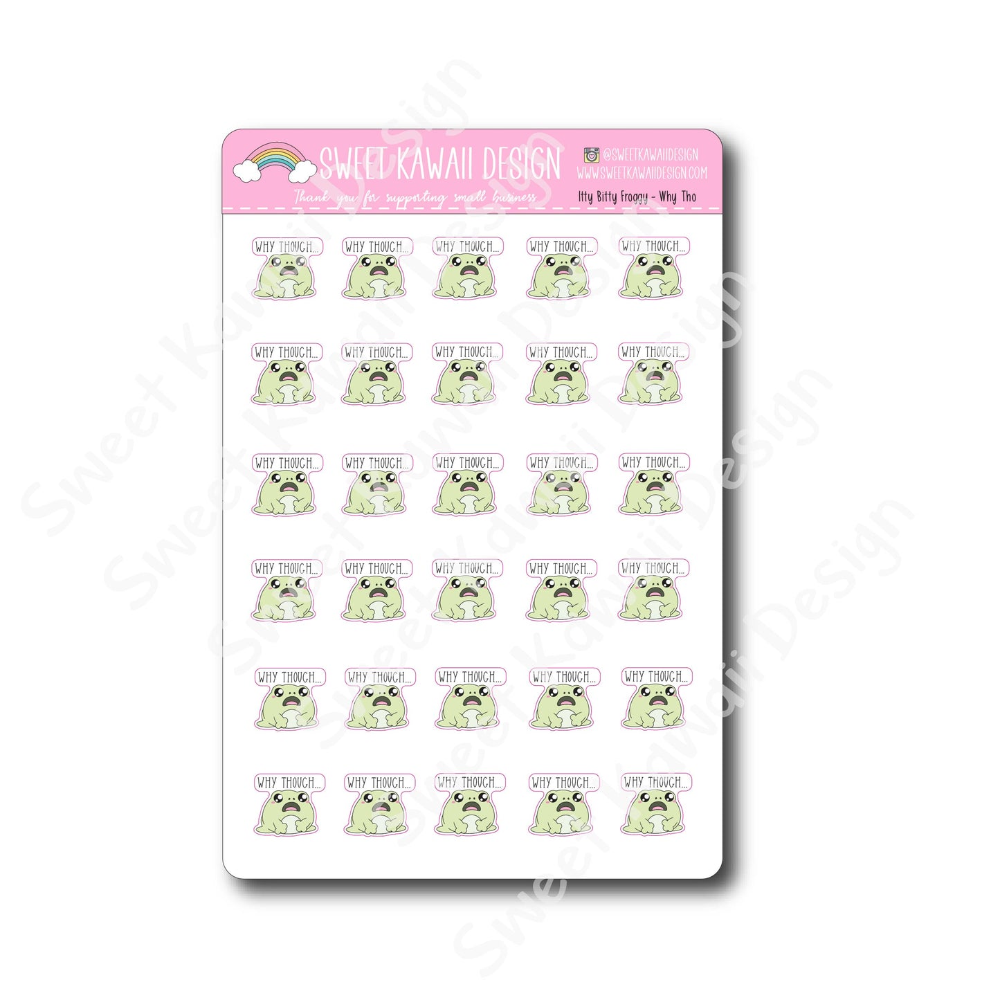 Kawaii Froggy Stickers - Why Tho