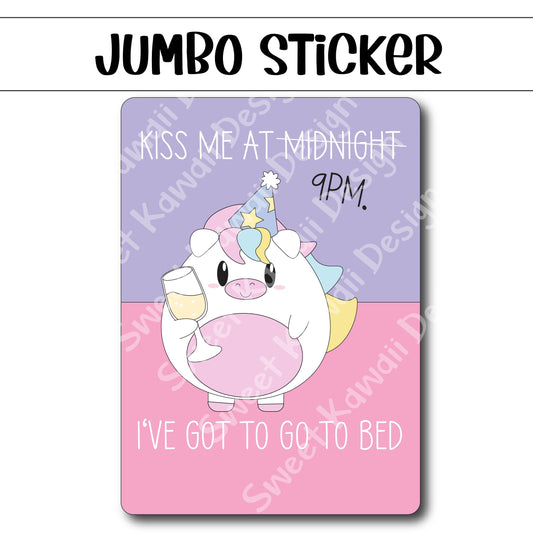 Kawaii Jumbo Sticker - Kiss me at 9 - Size Options Available