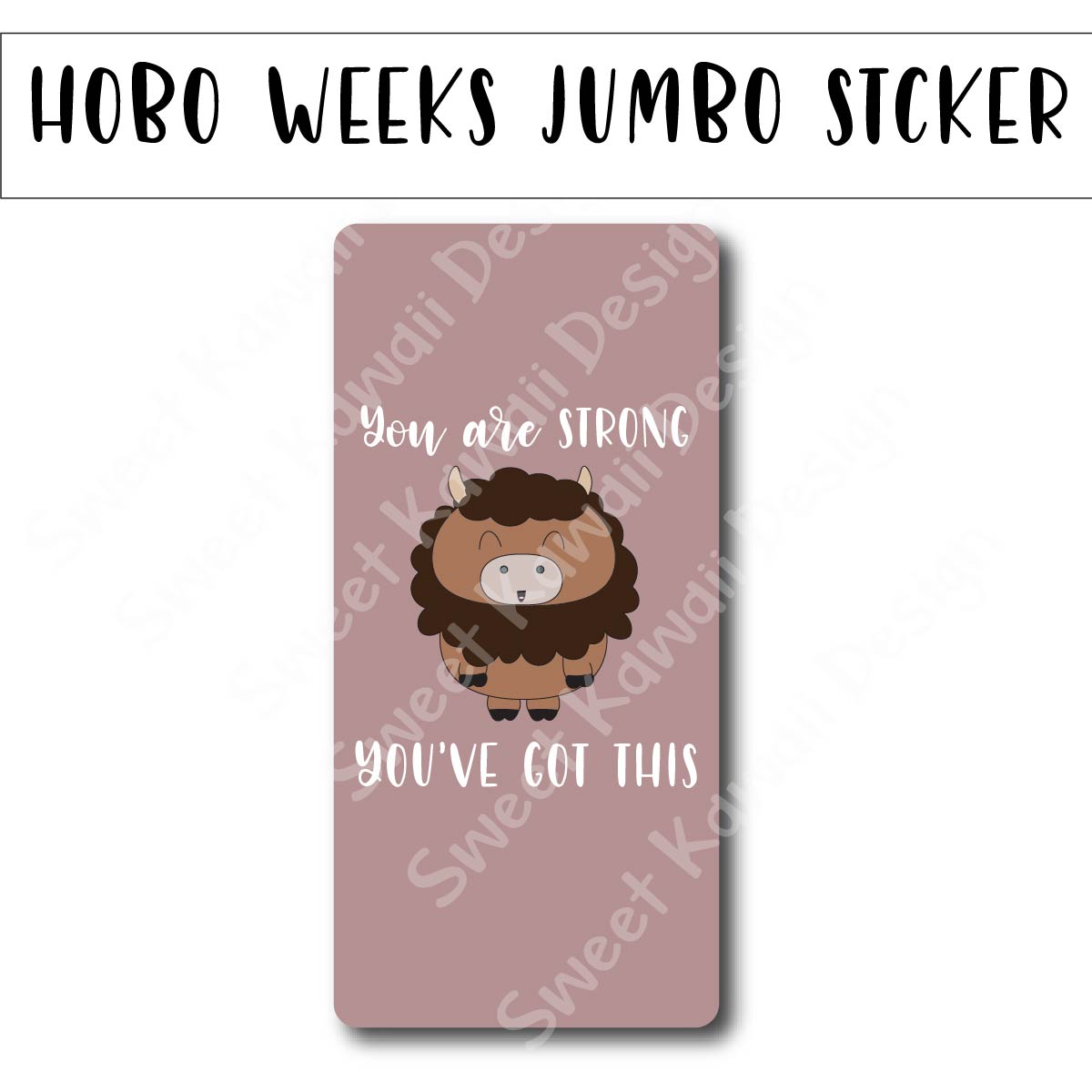 Kawaii Jumbo Sticker - Buffalo Strong - Size Options Available