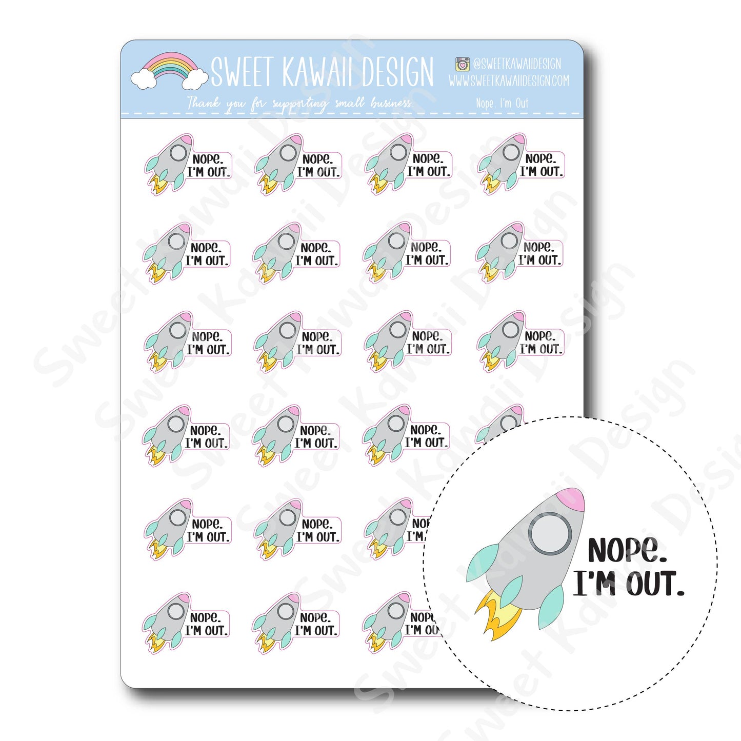 Kawaii Nope, I'm out Stickers