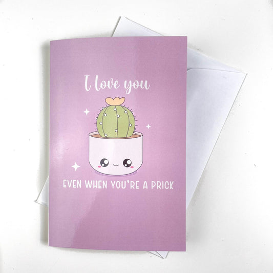 Greeting Card - Love is a Prick